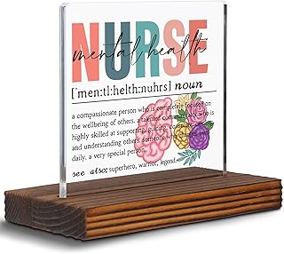 Appreciation Gift for Mental Health Nurse Clear Desk Decorative Sign, Thank You Gift for Psychiatric Psychiatry Psych Nurse, Trauma Mental Health Nursing School Grad Office Desk Decor Plaques EDC48
