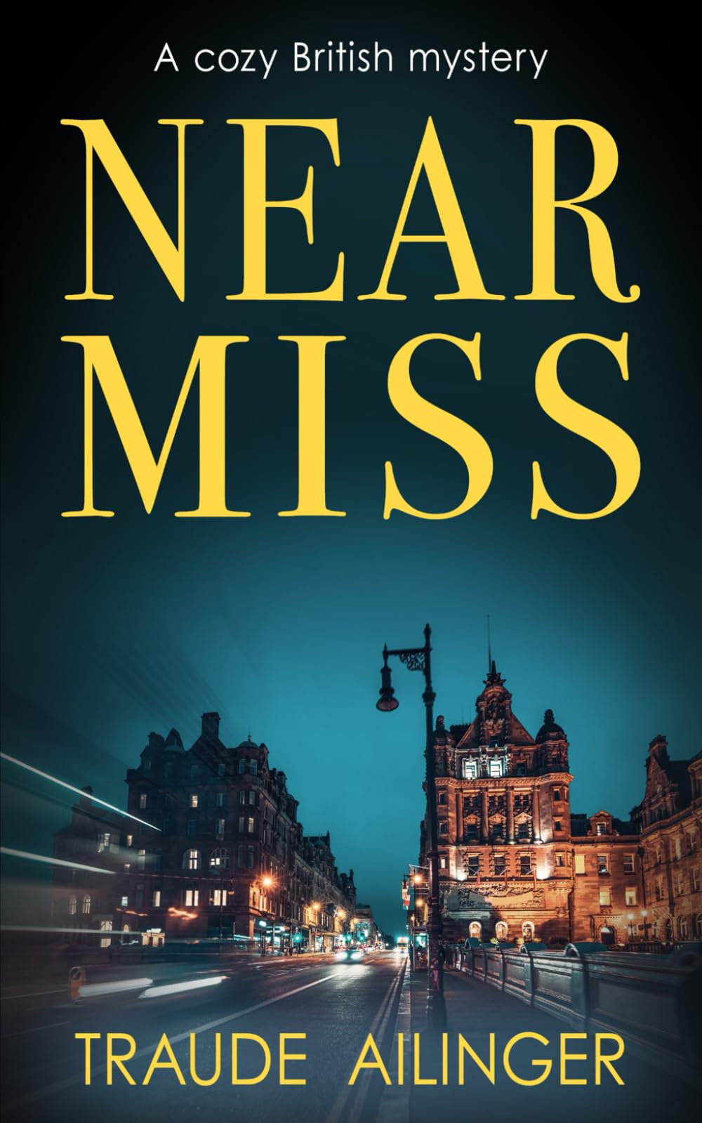 Near Miss: A cozy British mystery: 1 (The Edinburgh Murders)