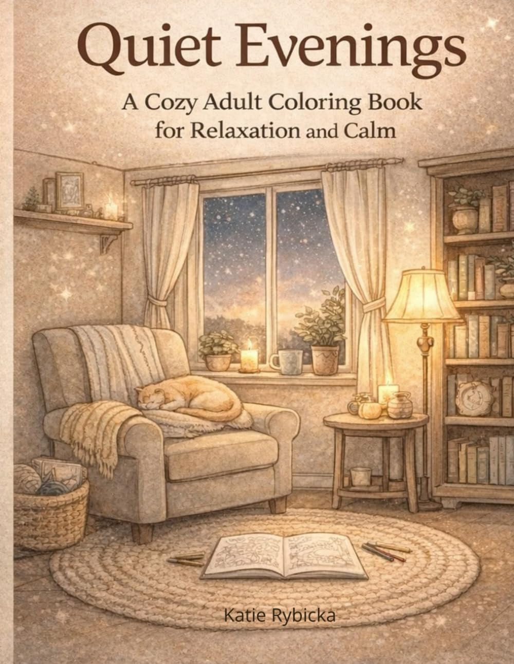 Quiet Evenings: A Cozy Adult Coloring Book with Calm Daily Scenes for Relaxation and Stress Relief