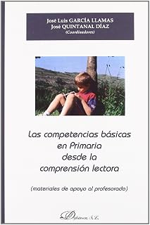 Las competencias básicas en primaria desde la comprensión lectora: Materiales de apoyo al profesorado