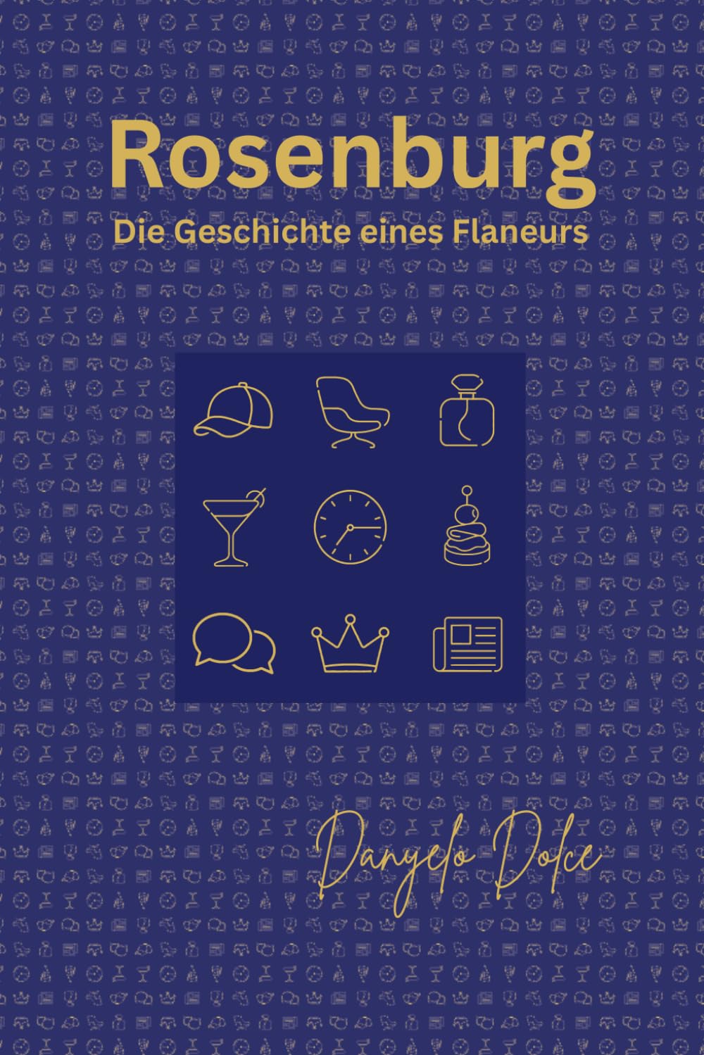 Rosenburg: Die Geschichte eines Flaneurs