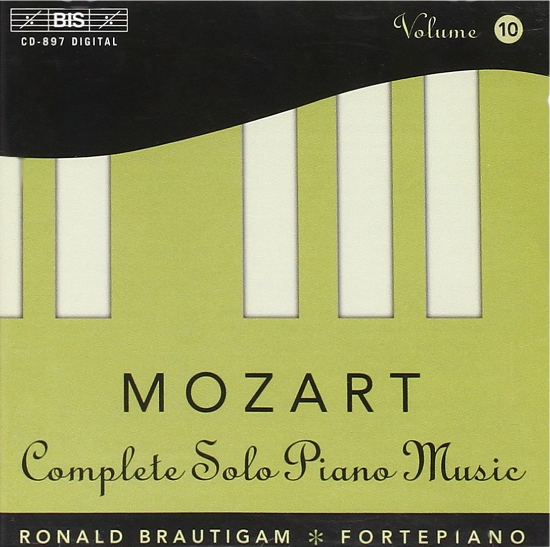 Mozart: The Complete Solo Piano Music, Vol 10 /Brautigam