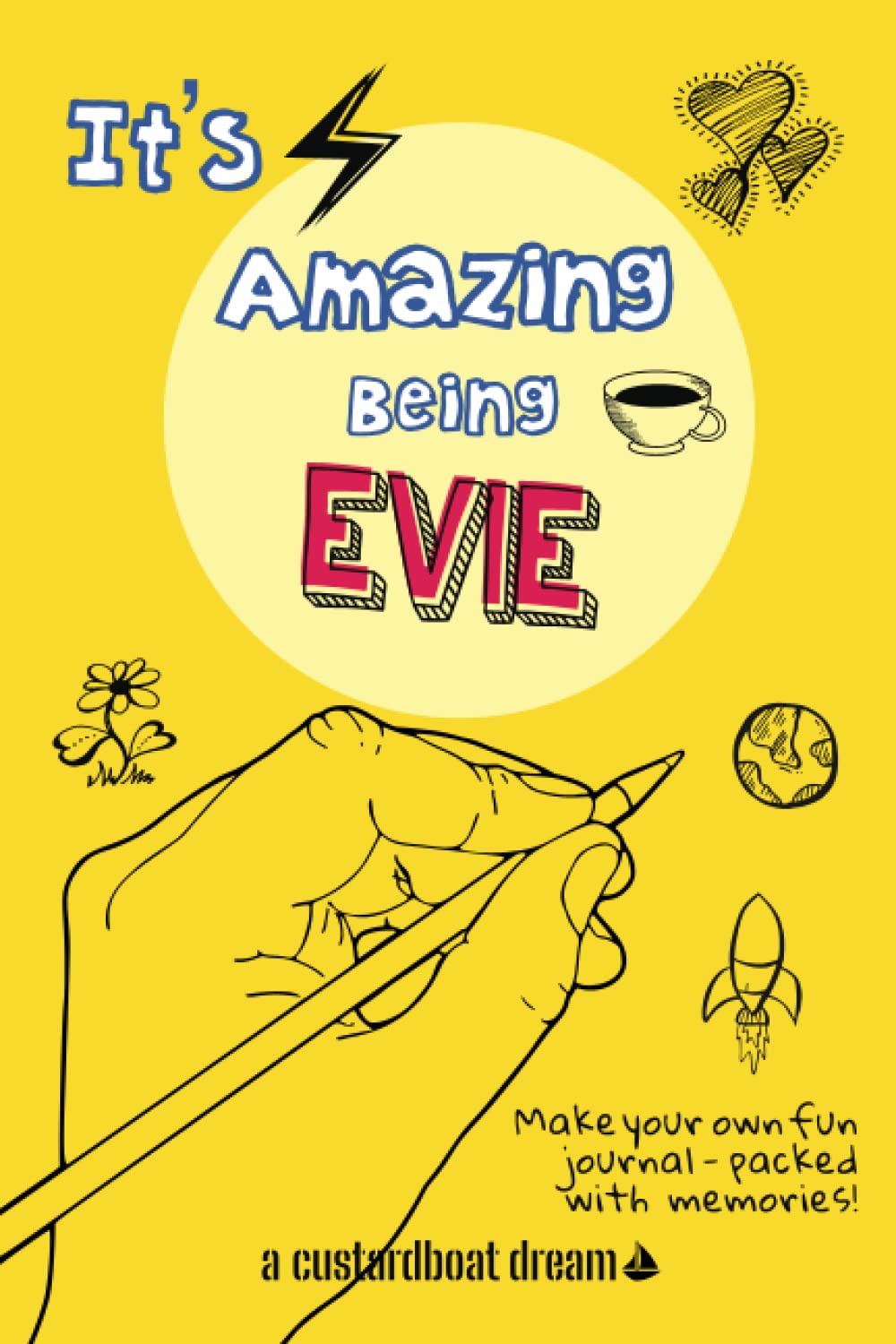 It's Amazing Being Evie