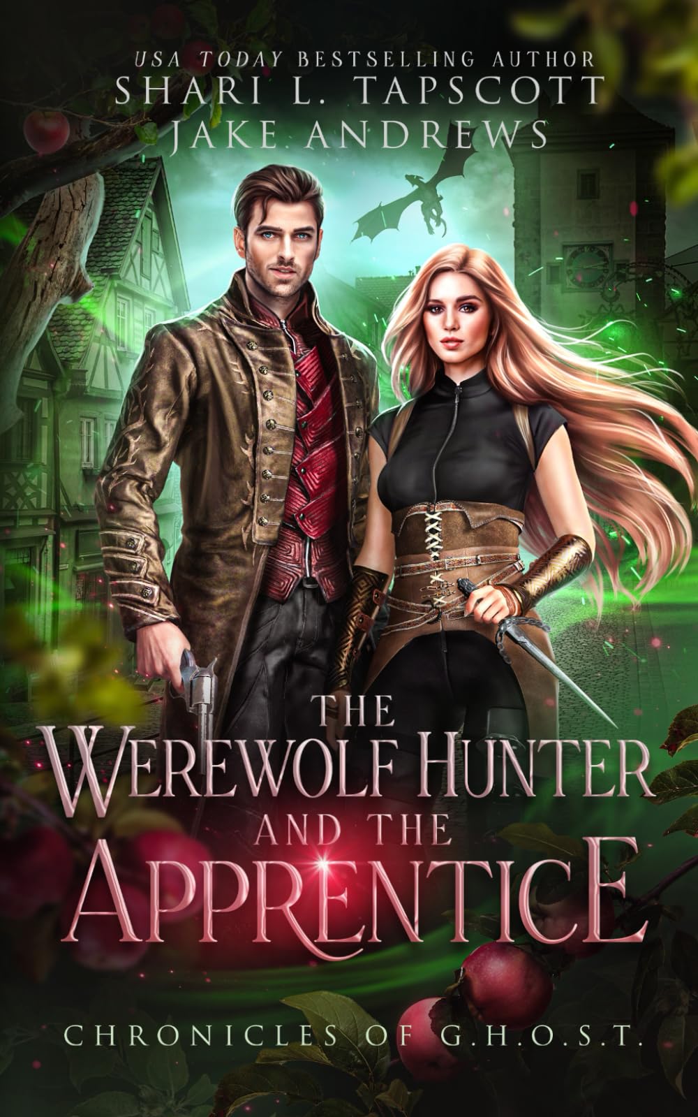 The Werewolf Hunter and the Apprentice (Chronicles of GHOST)