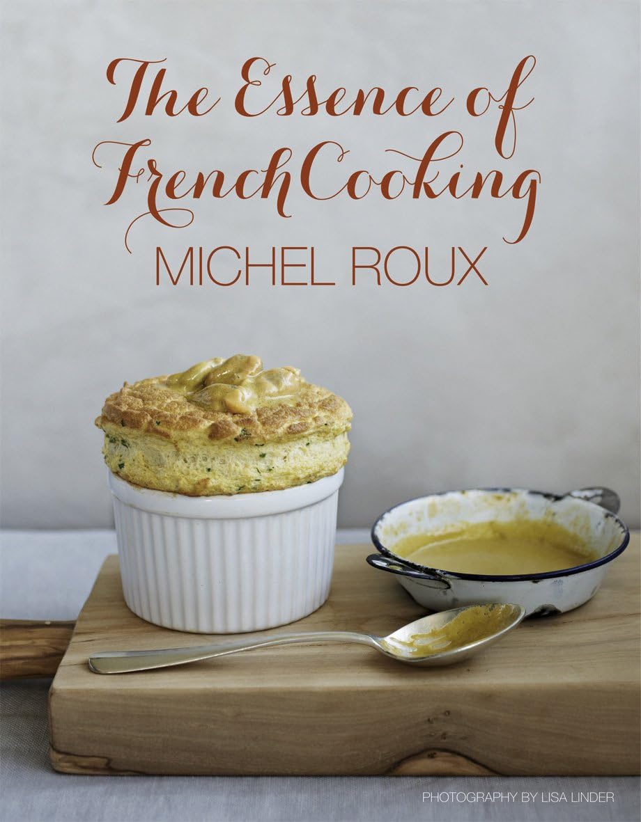 The Essence of French Cooking