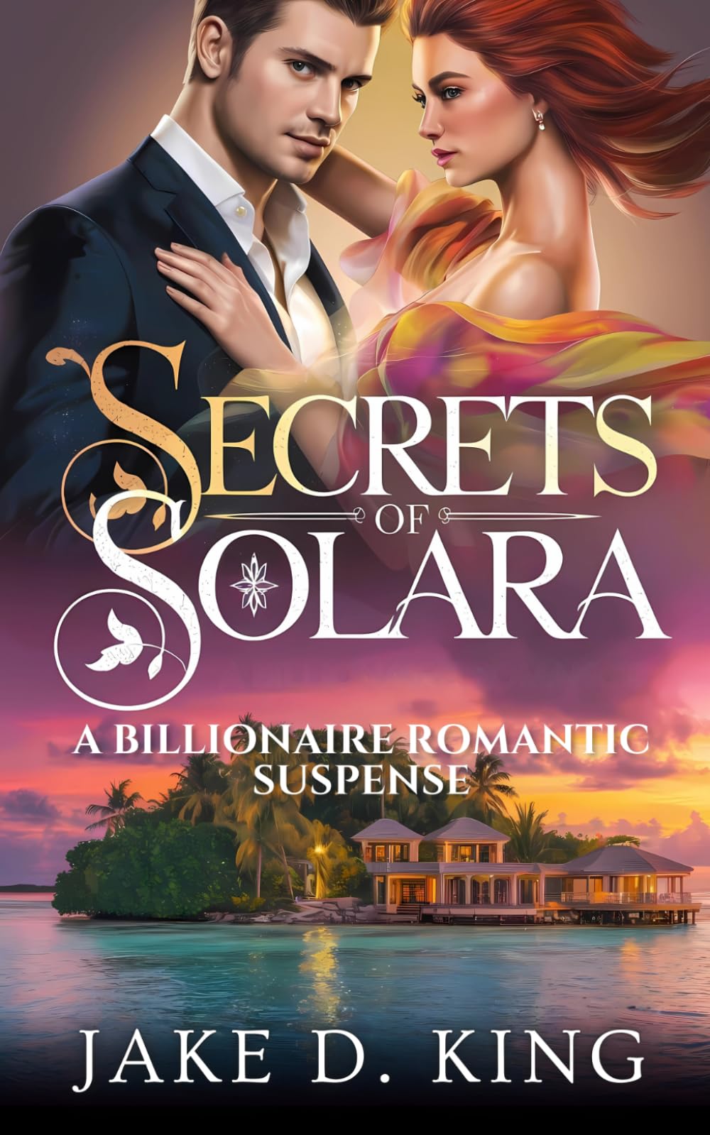 Secrets of Solara: A Billionaire Romantic Suspense