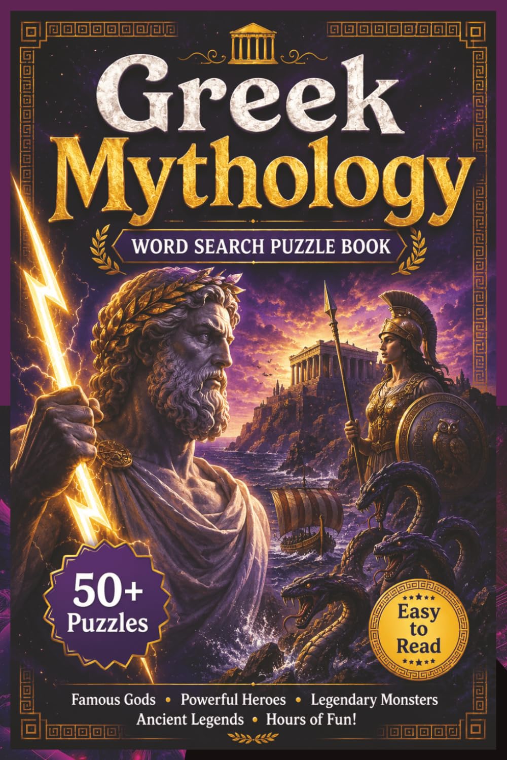 Greek Mythology Word Search: Search the World of Greek Mythology: Easy-to-Read Word Searches Filled with Gods, Heroes, Monsters & Epic Legends | 55 ... Gift for Puzzle Lovers and Mythology Fans