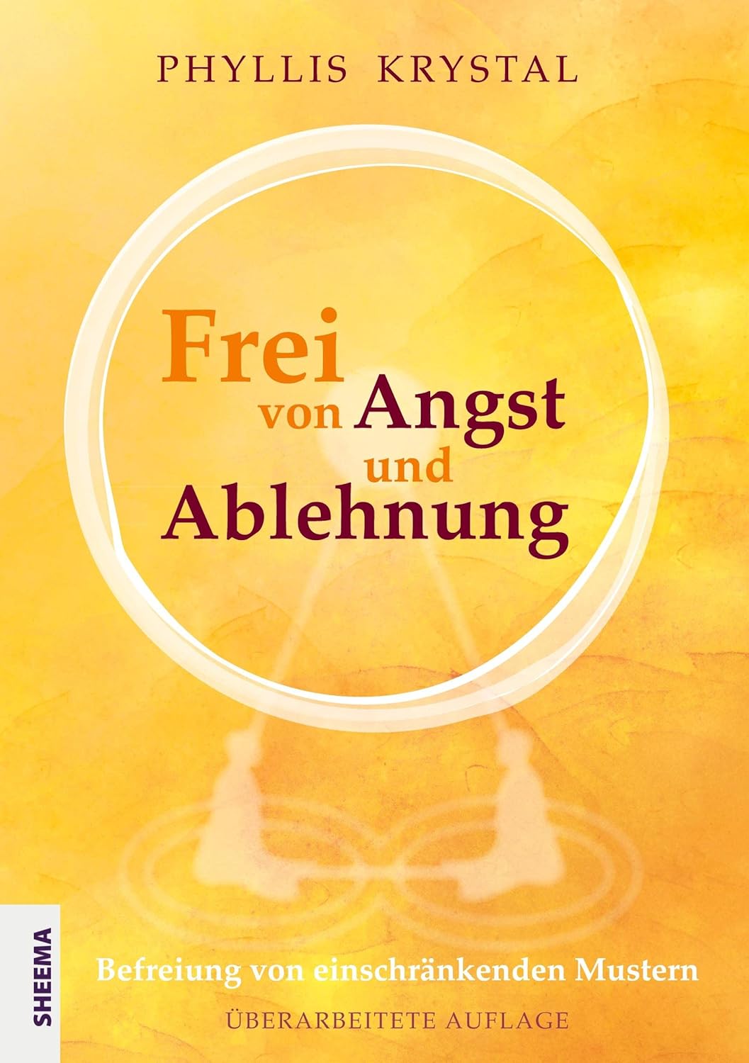 Frei von Angst und Ablehnung 9783948177140 unknown author Books