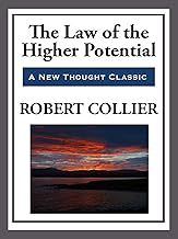 The Law of the Higher Potential