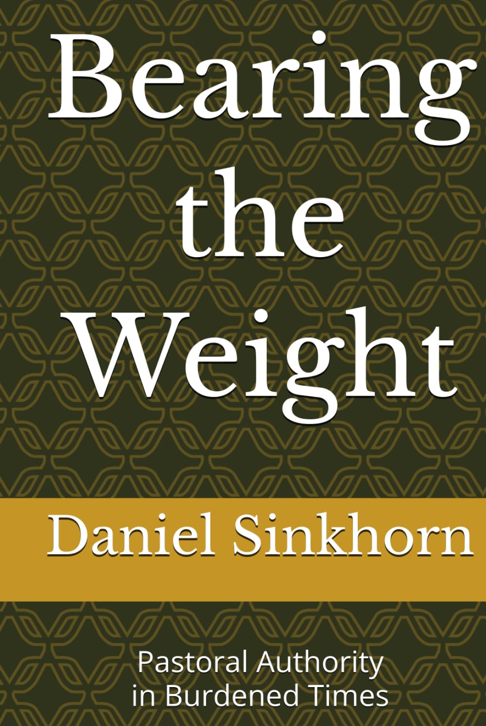 Bearing the Weight: Pastoral Authority in Burdened Times