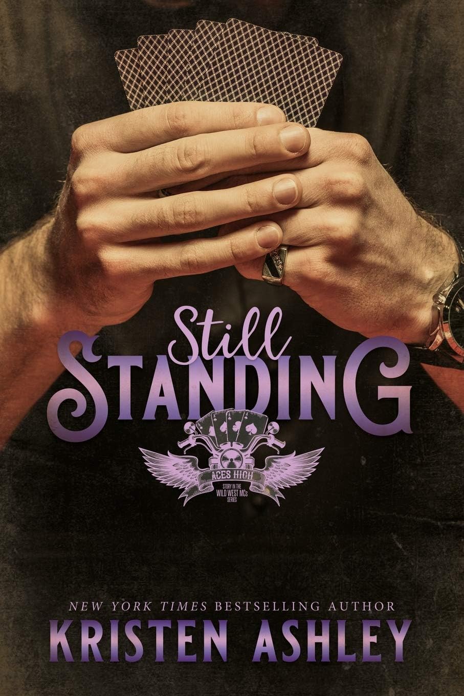 Still Standing: Wild West MC , Book 1