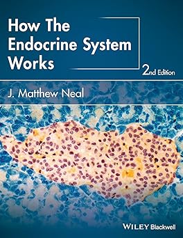 How The Endocrine System Works 2Ed (Pb 2016)
