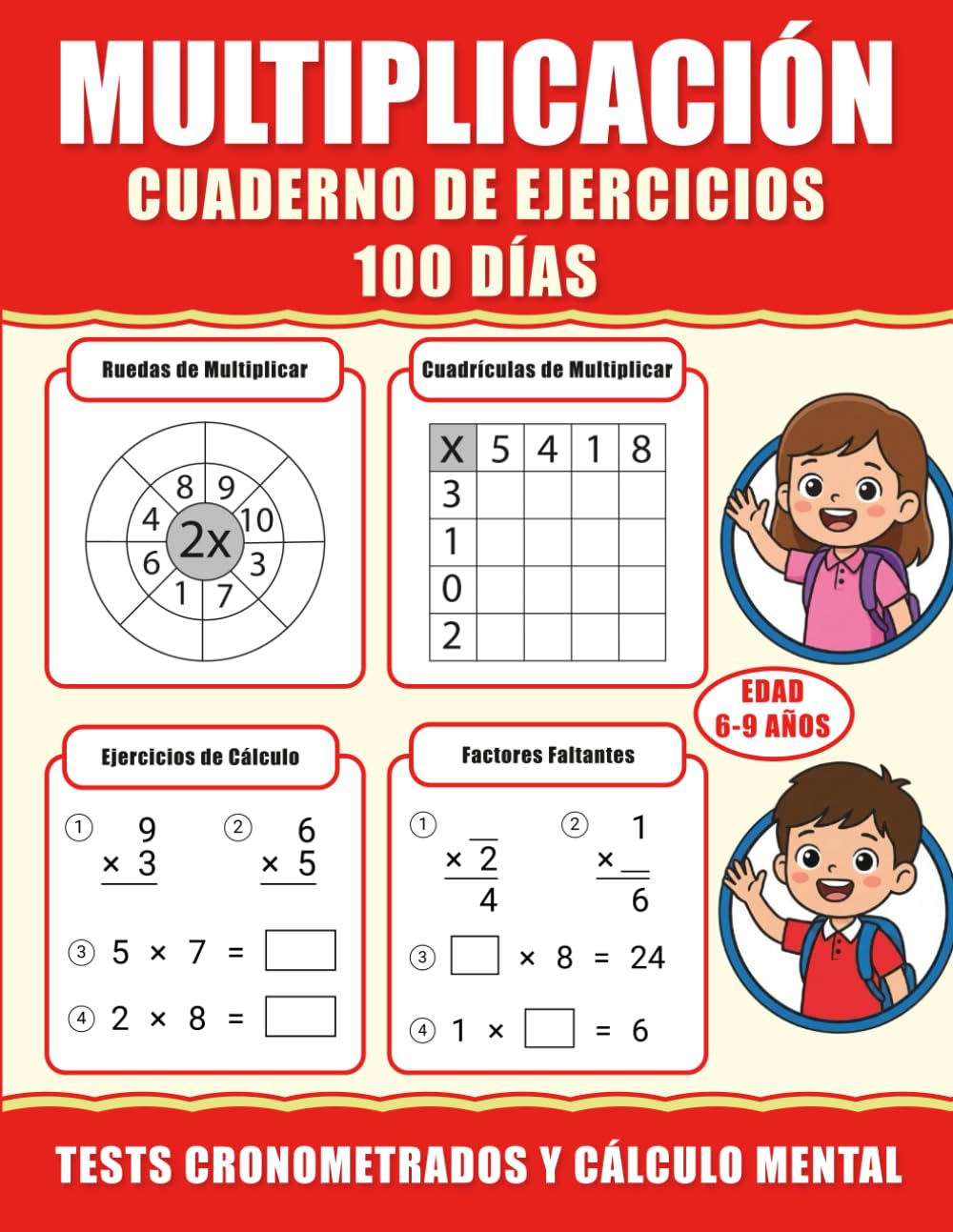 Tablas de Multiplicar : Cuaderno de Ejercicios de Multiplicación (6-9 Años): 100 Días de Tests Cronometrados y Cálculo Mental para Primaria | Con ... Faltantes para Ganar Agilidad y Confianza