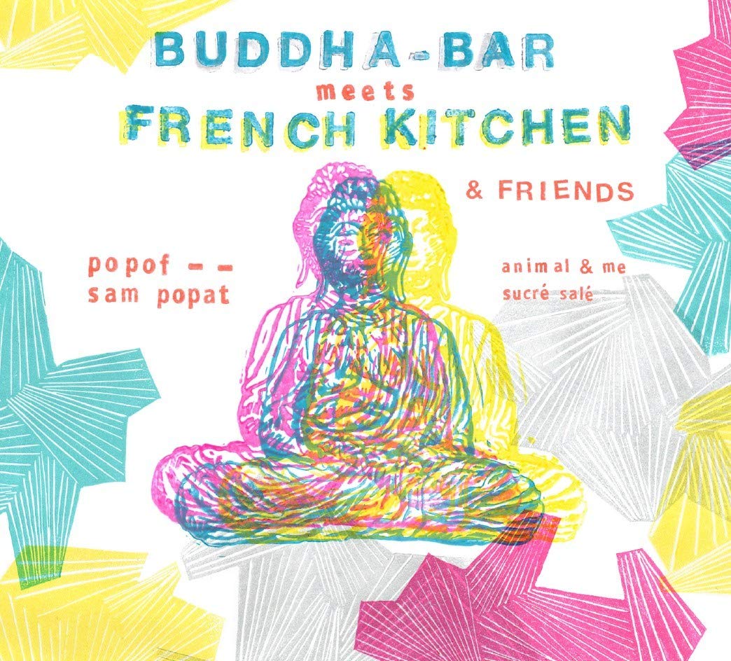 Buddha-Bar Meets French Kitchen & Friends