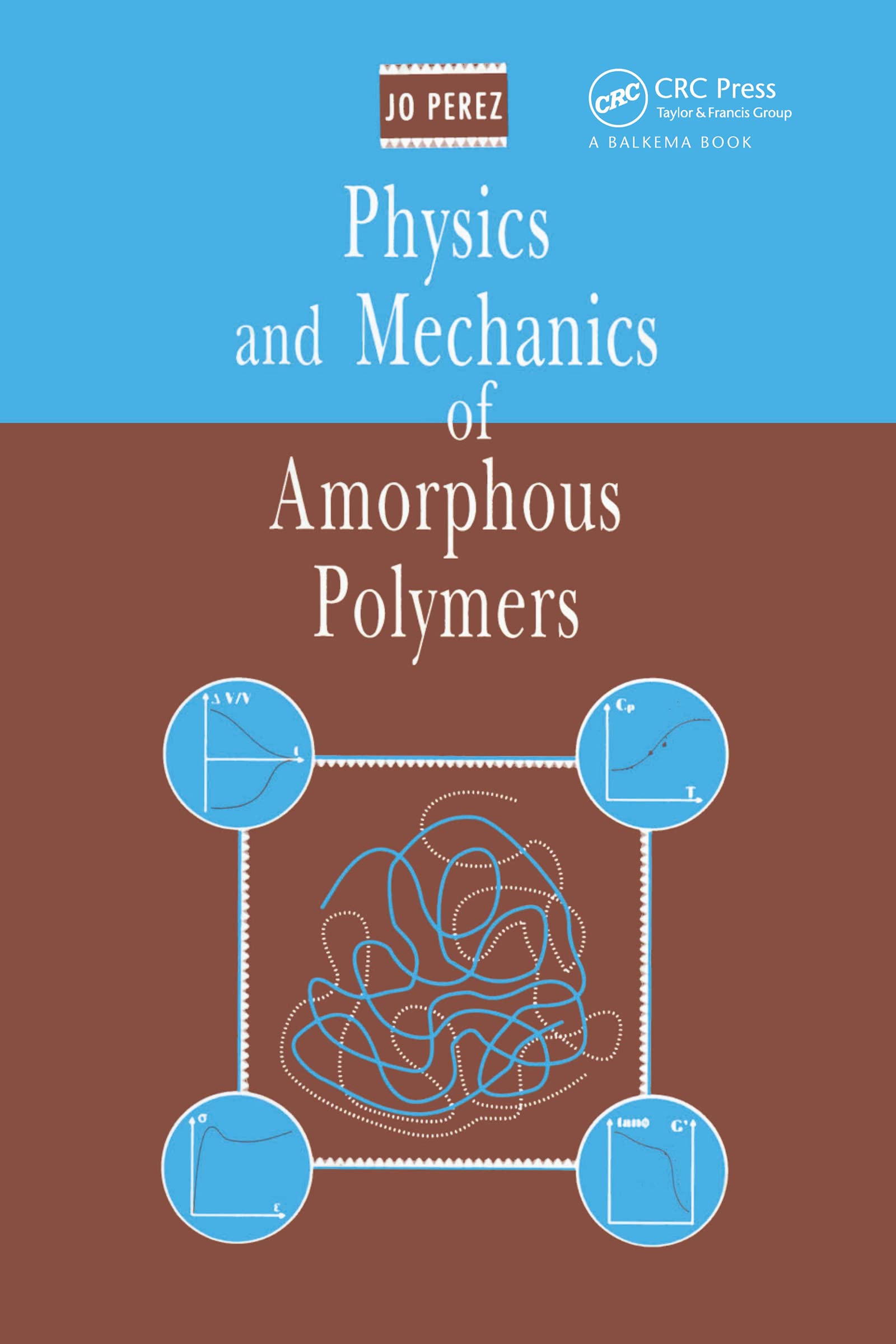 Physics and Mechanics of Amorphous Polymers
