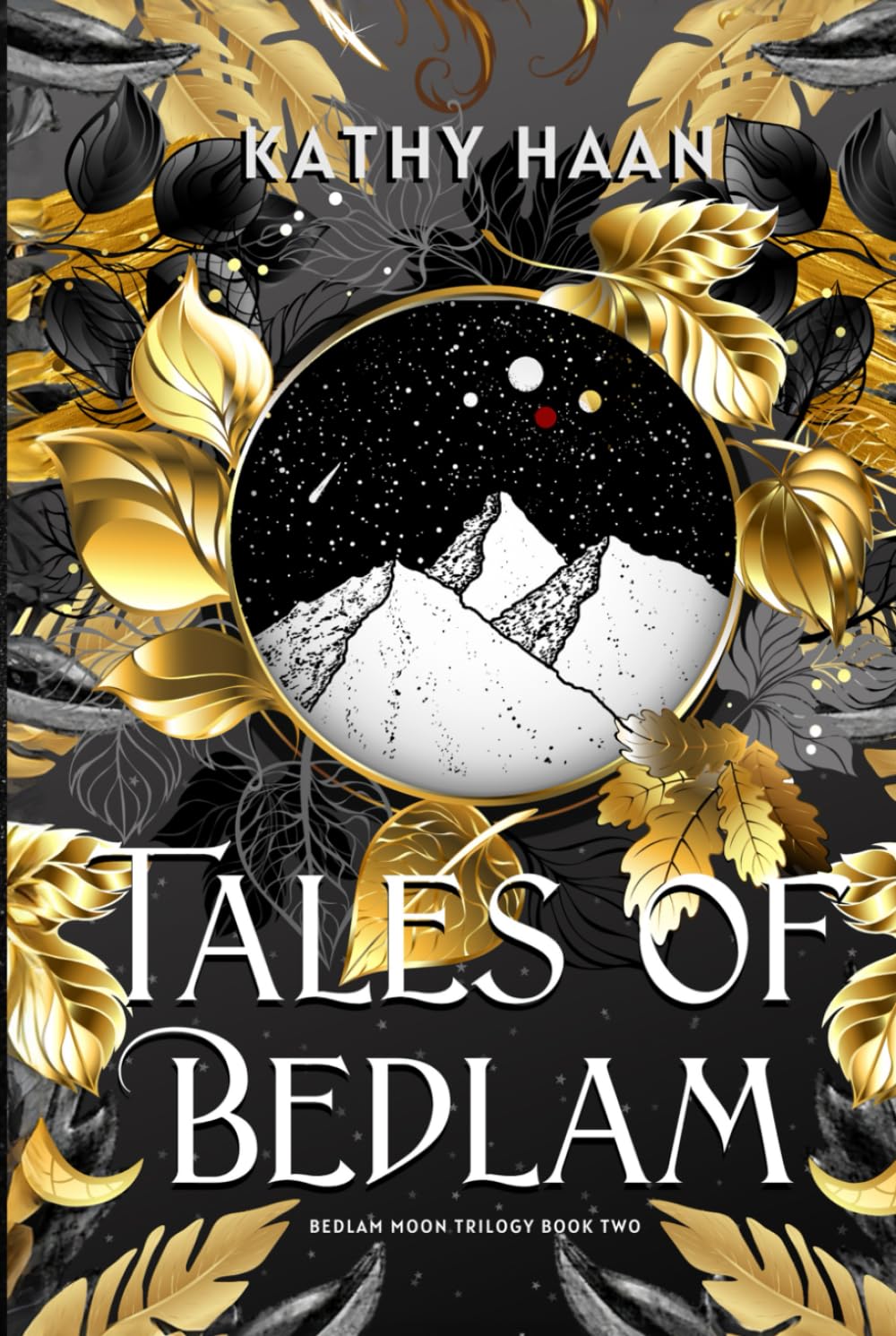 Tales of Bedlam: A Reverse Harem, Paranormal Romance (Bedlam Moon)