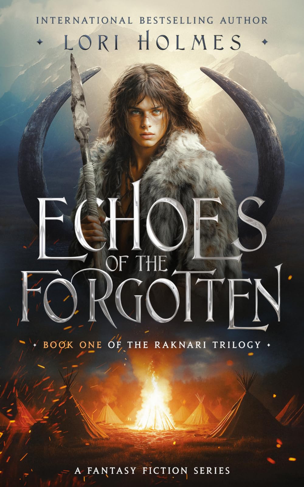 Echoes of The Forgotten: A Fantasy Fiction Series (The Raknari Trilogy, Book 1)