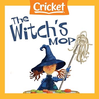 The Witch's Mop Audiobook by Pamela Love episode artwork
