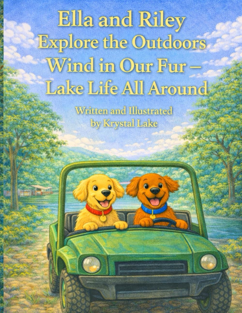Ella and Riley Explore the Outdoors: Wind in Our Fur — Lake Life All Around