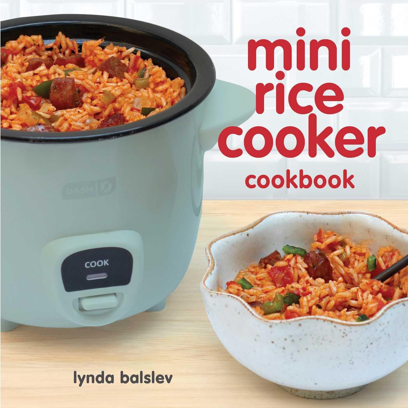 Mini Rice Cooker Cookbook Paperback – April 2, 2019