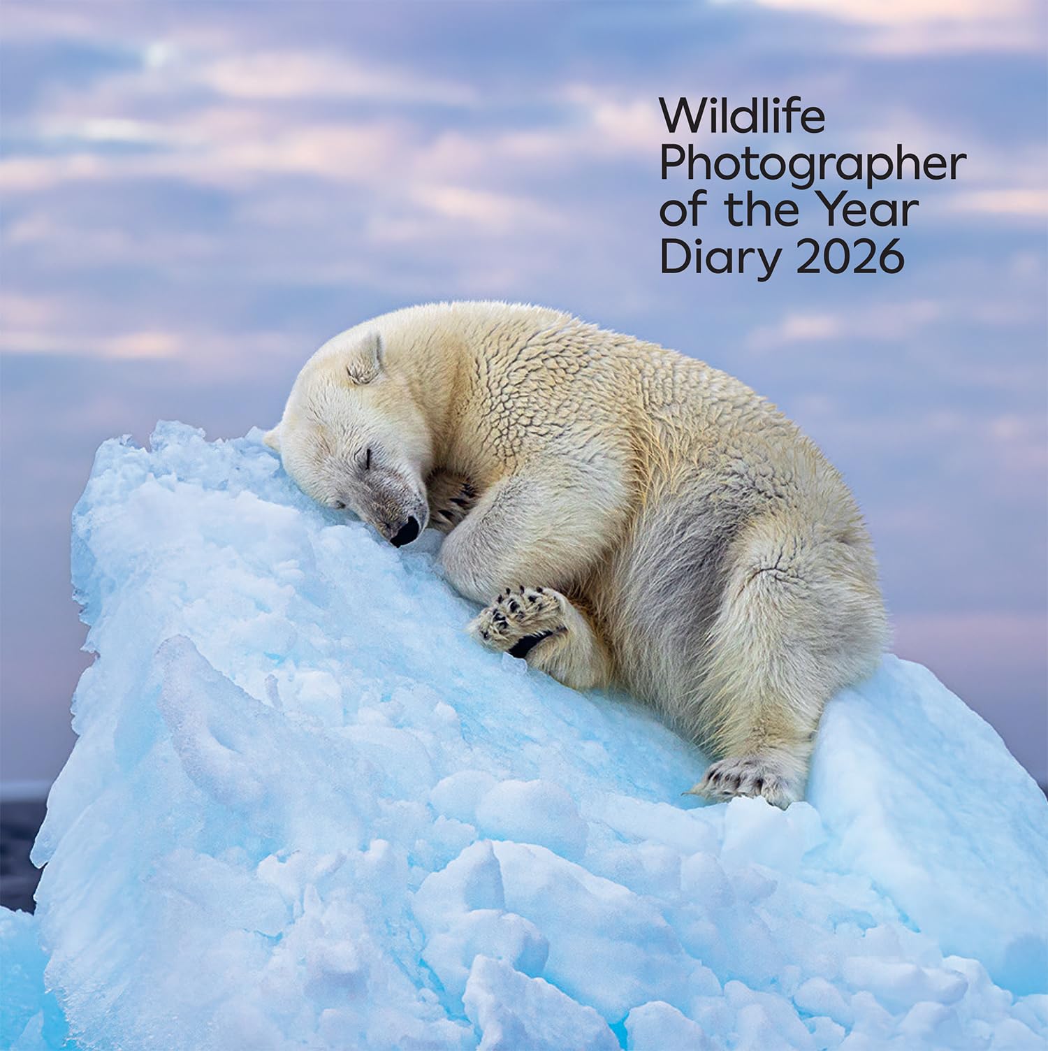 Wildlife Photographer of the Year: Desk Diary 2026 (Wildlife Photographer of the Year Diaries)