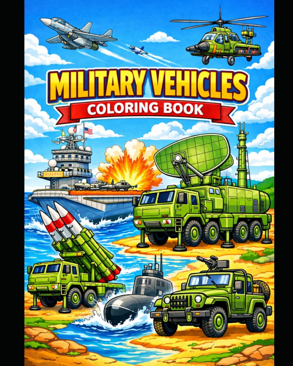INDIAN MILITARY COLOURING BOOK: COLOUR INDIA’S MIGHTY MACHINES