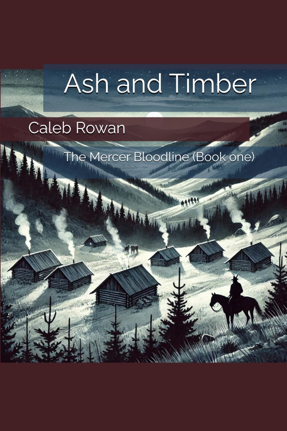Ash and Timber: The Mercer Bloodline (Book one): 1