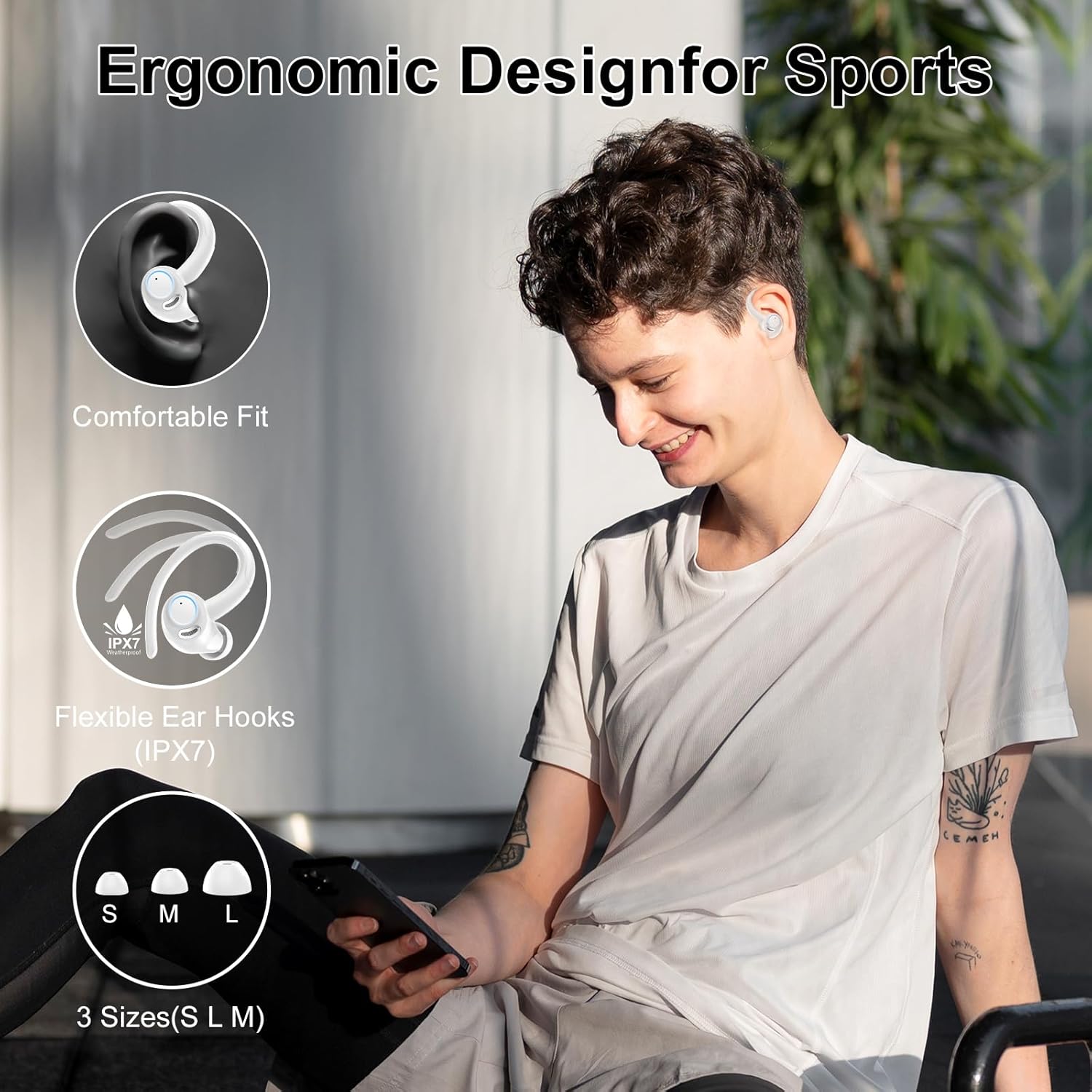 Person wearing earbuds, highlighting ergonomic design and IPX7 waterproof rating