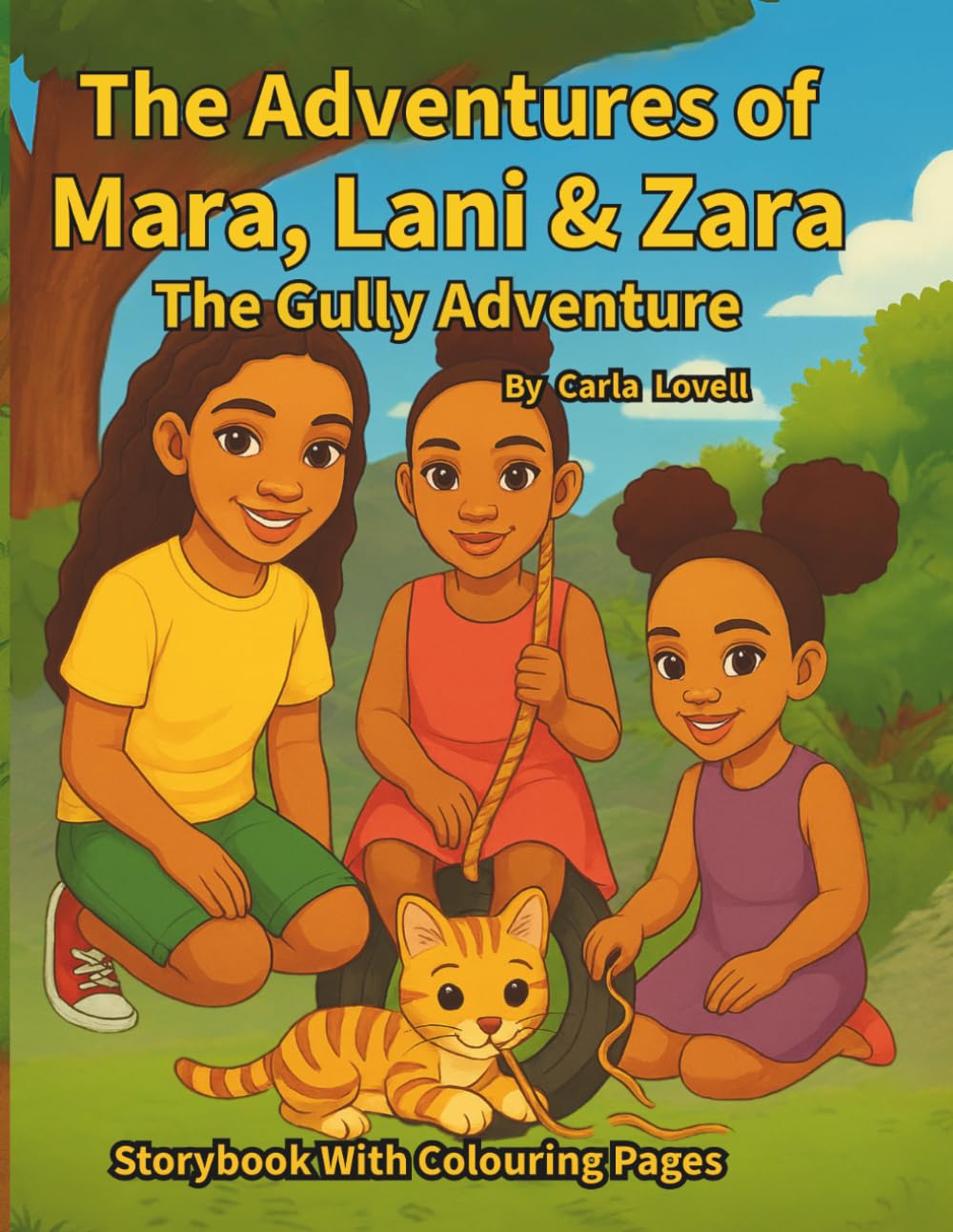 The Adventures of Mara, Lani & Zara: The Gully Adventure