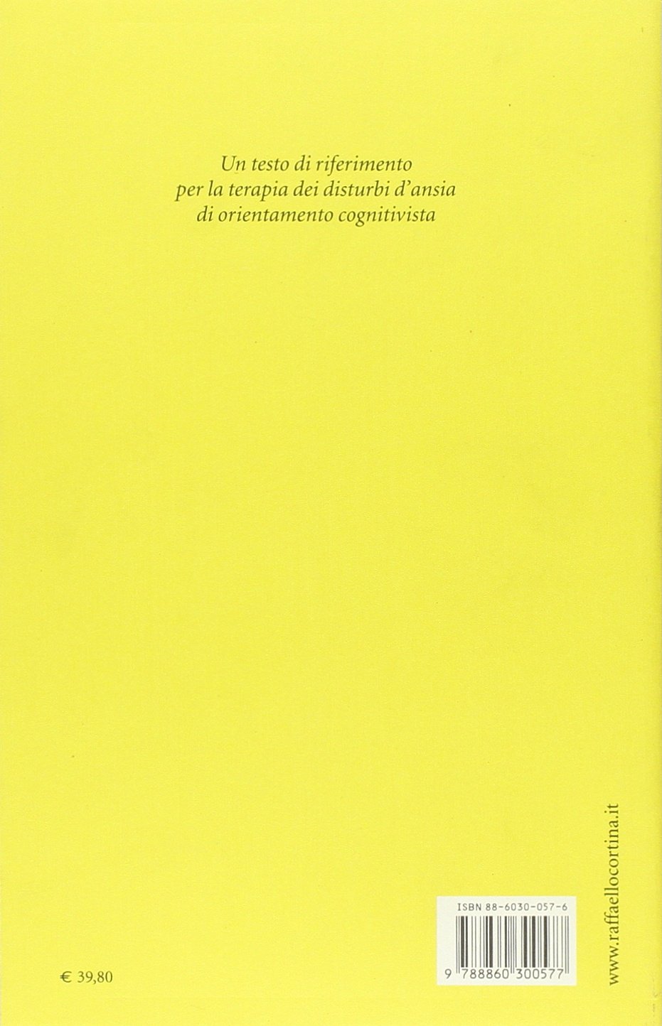 Psicoterapia cognitiva dell'ansia. Rimuginio, controllo ed evitamento