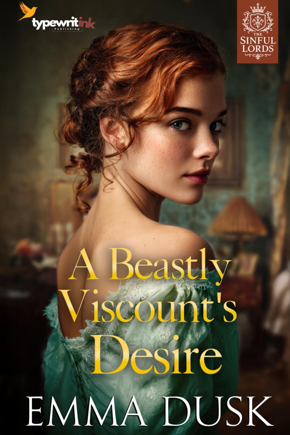 A Beastly Viscount's Desire: A Steamy Historical Regency Romance Novel (The Sinful Lords)