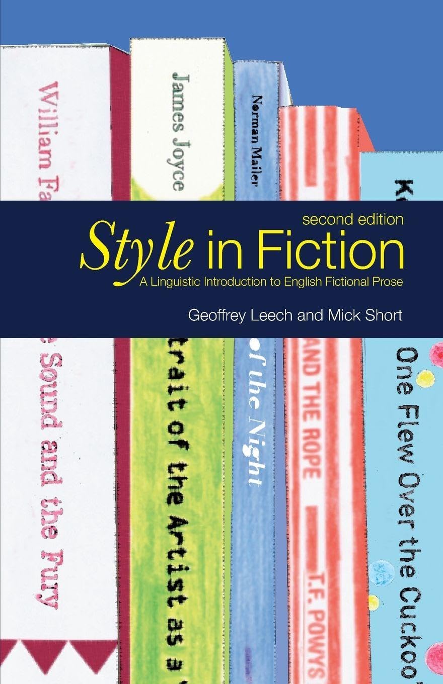 Style in Fiction: A Linguistic Introduction to English Fictional Prose (English Language Series)