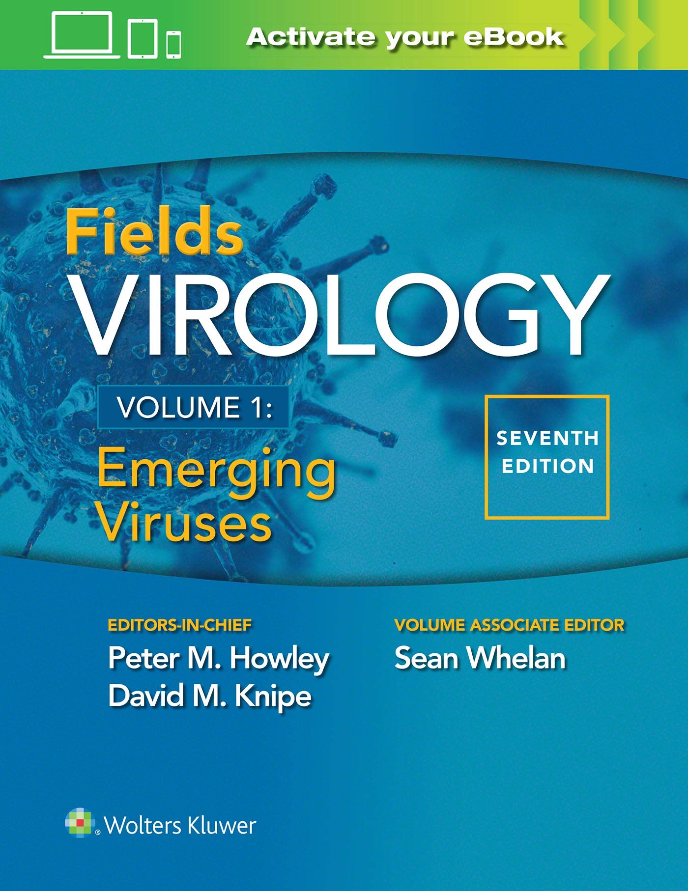 Field's Virology: Emerging Viruses, Vol 1, 7ed