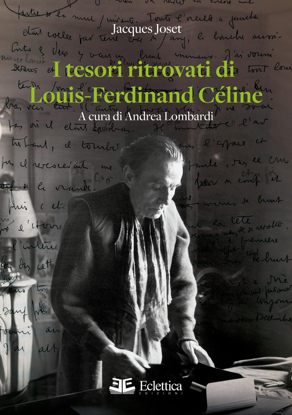 I Tesori Ritrovati Di Louis-Ferdinand CéLine - 4