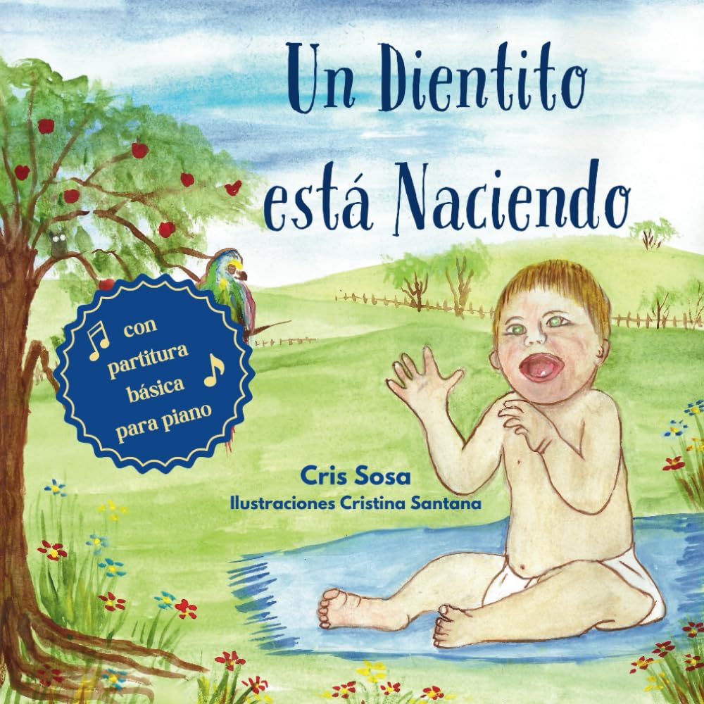 Un dientito está naciendo (Spanish Edition)