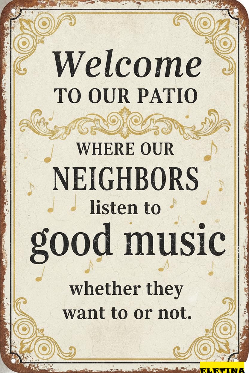 Welcome To Our Patio Good Music Tin Sign, 8x12 Inch