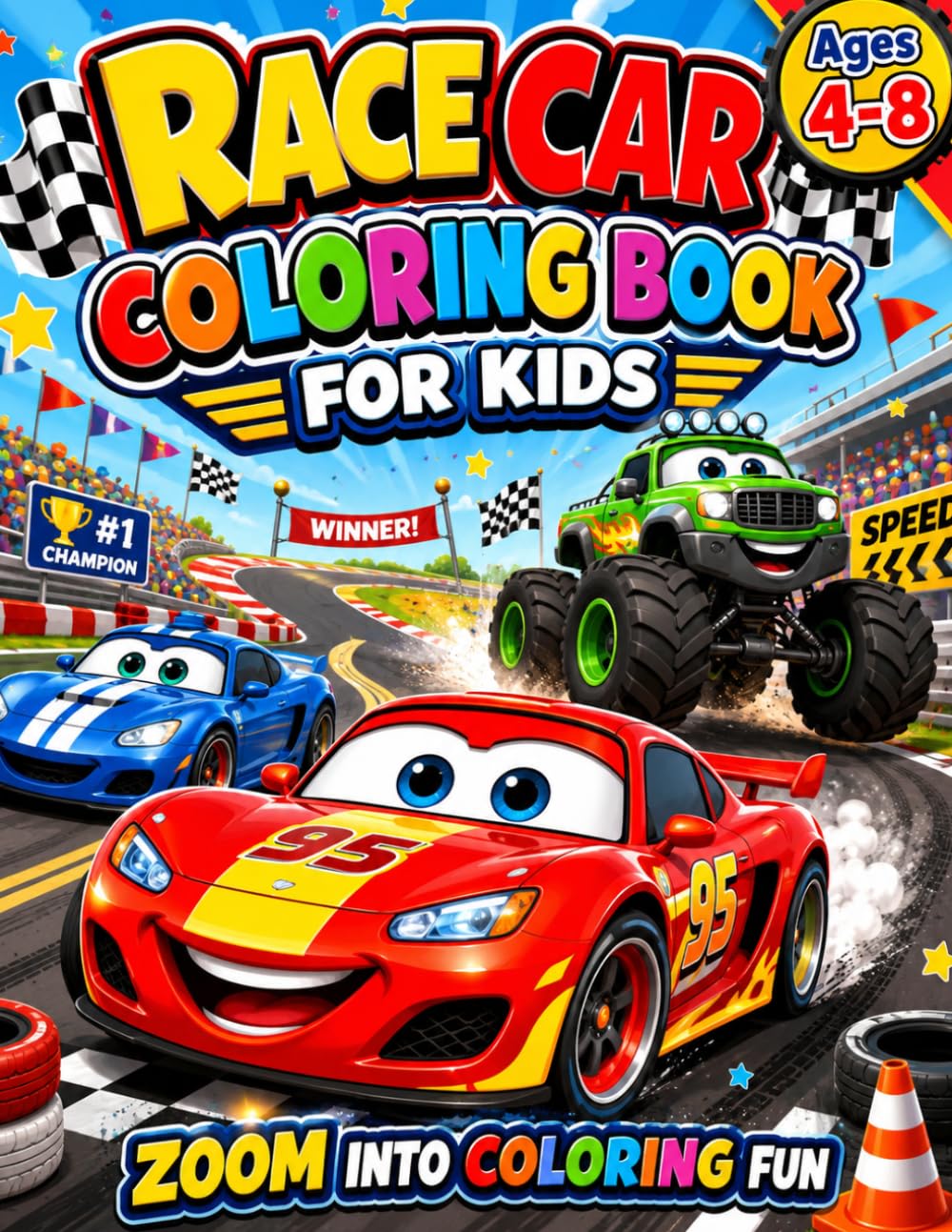 Race Car Coloring Book for Kids Ages 4-8: Fun and Easy Race Cars, Sports Cars, Monster Trucks, and Racing Coloring Pages for Boys and Girls (Ultimate Race Car Coloring Books)