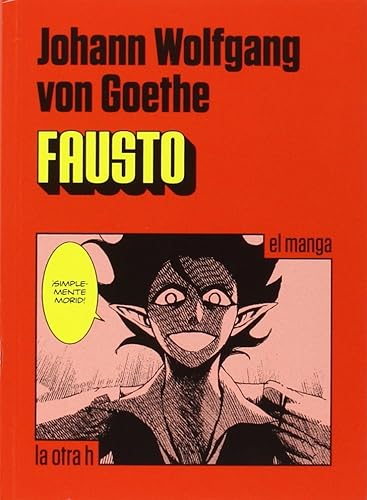 Fausto. (El manga): 0 (La otra h)