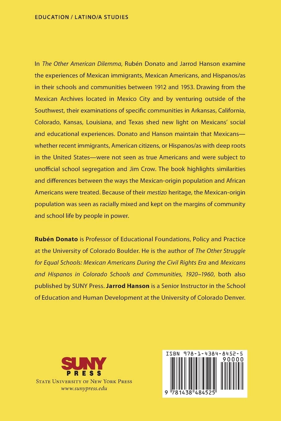 The Other American Dilemma: Schools, Mexicans, and the Nature of Jim Crow, 1912–1953 (Suny)      Paperback – January 2, 2022