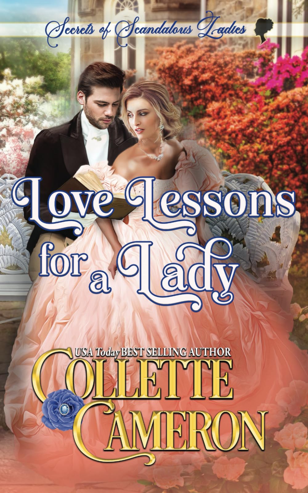 Love Lessons for a Lady: 3 (Secrets of Scandalous Ladies)