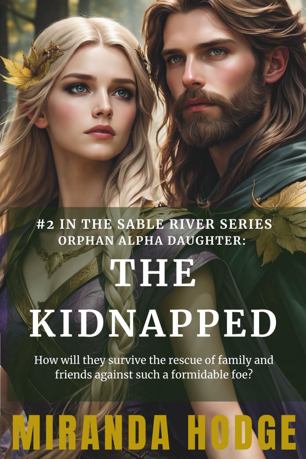 Orphan Alpha Daughter: The Kidnapped (The Sable River Series)