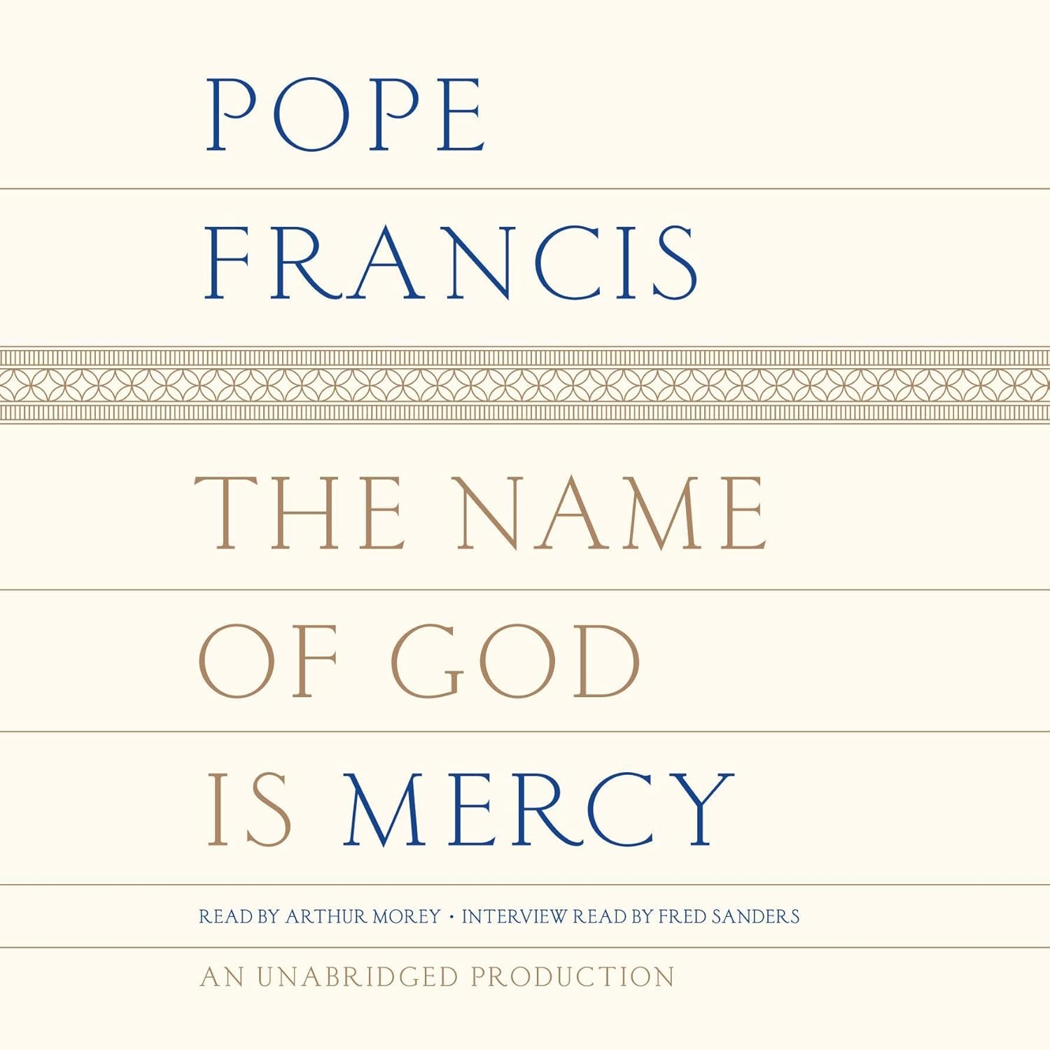 The Name of God Is Mercy    
	                
	            

                 
                        Audible Audiobook 
                  
                        – Unabridged