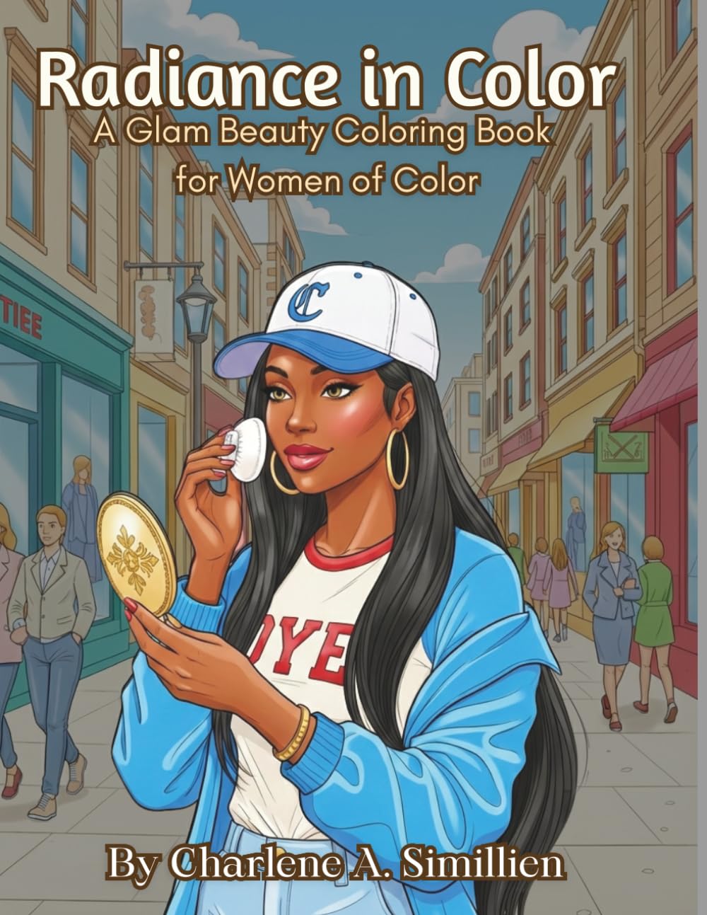 Radiance in Color: A Glam Beauty Coloring Book for Women of Color