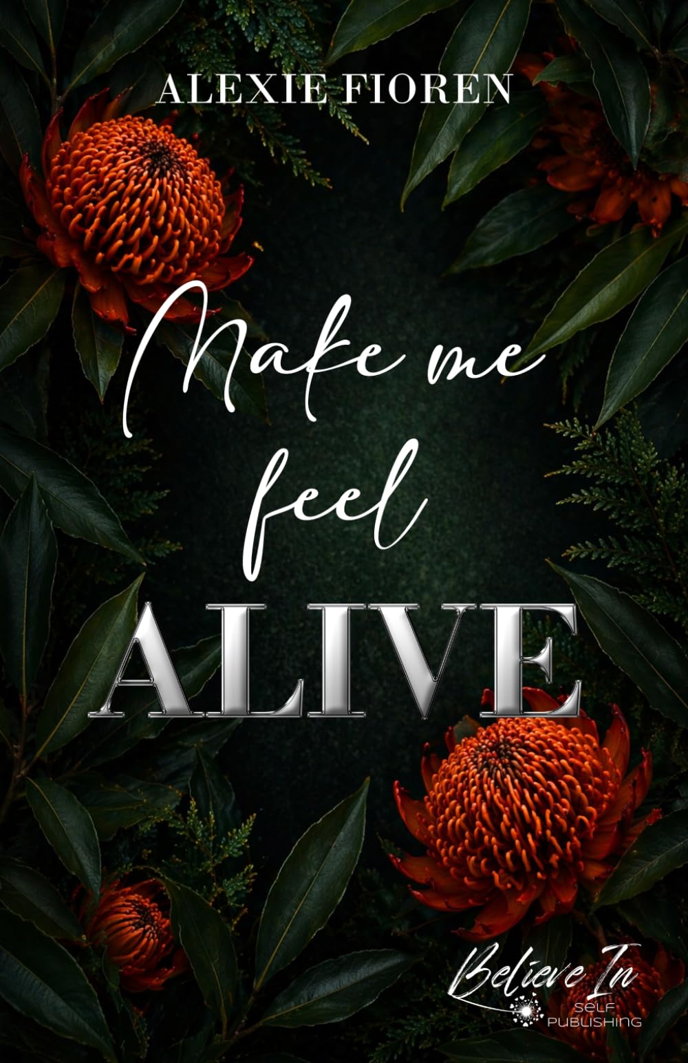 Make Me Feel Alive
