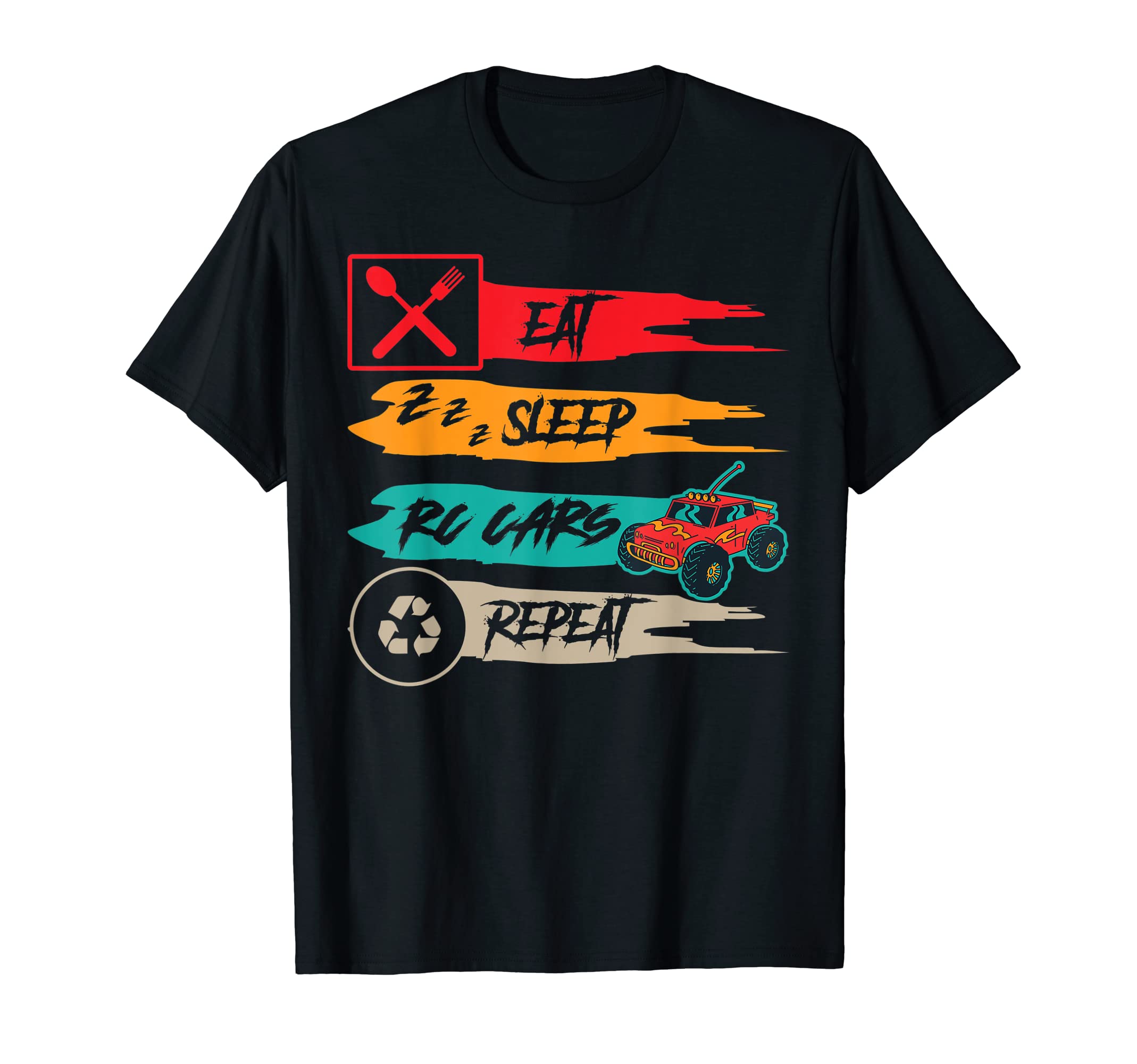 Model Car RC Model Making RC Racer ClothingEat Sleep RC Cars Repeat RC Car T-Shirt