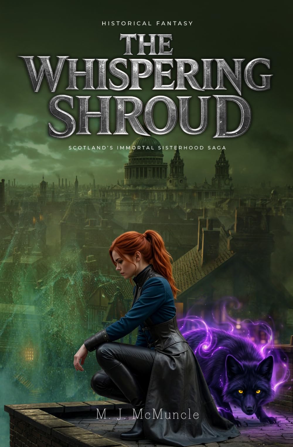The Whispering Shroud (Scotland's Immortal Sisterhood.)