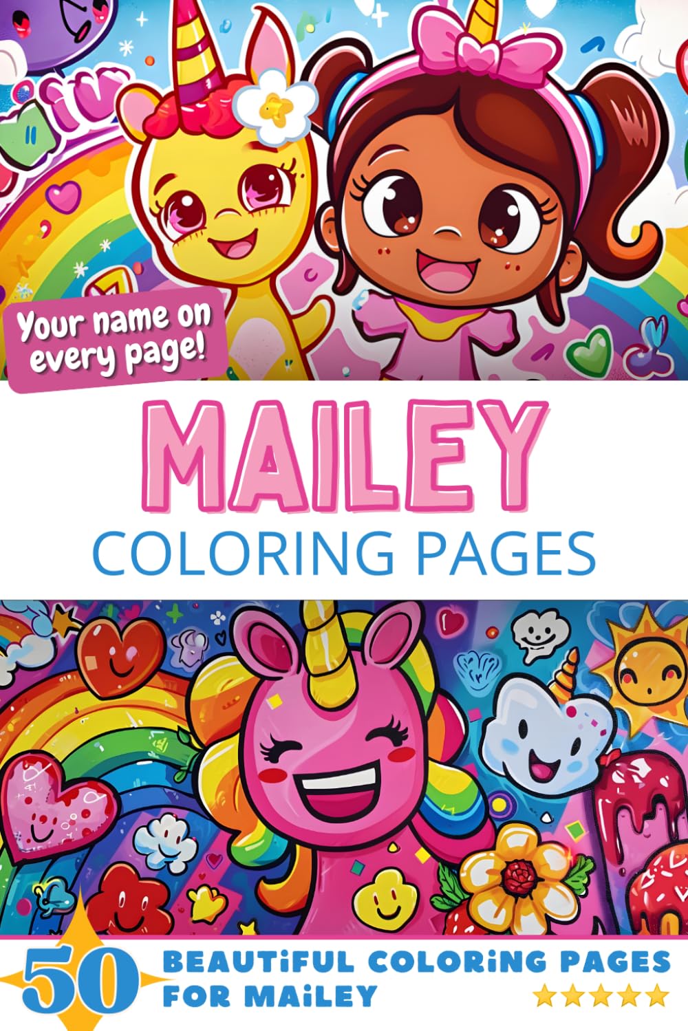 Mailey Coloring Pages: Wow-Effect! Your name on every page - Mailey coloring book - 6x9" - 50x Mailey coloring page - Fantastic Gift