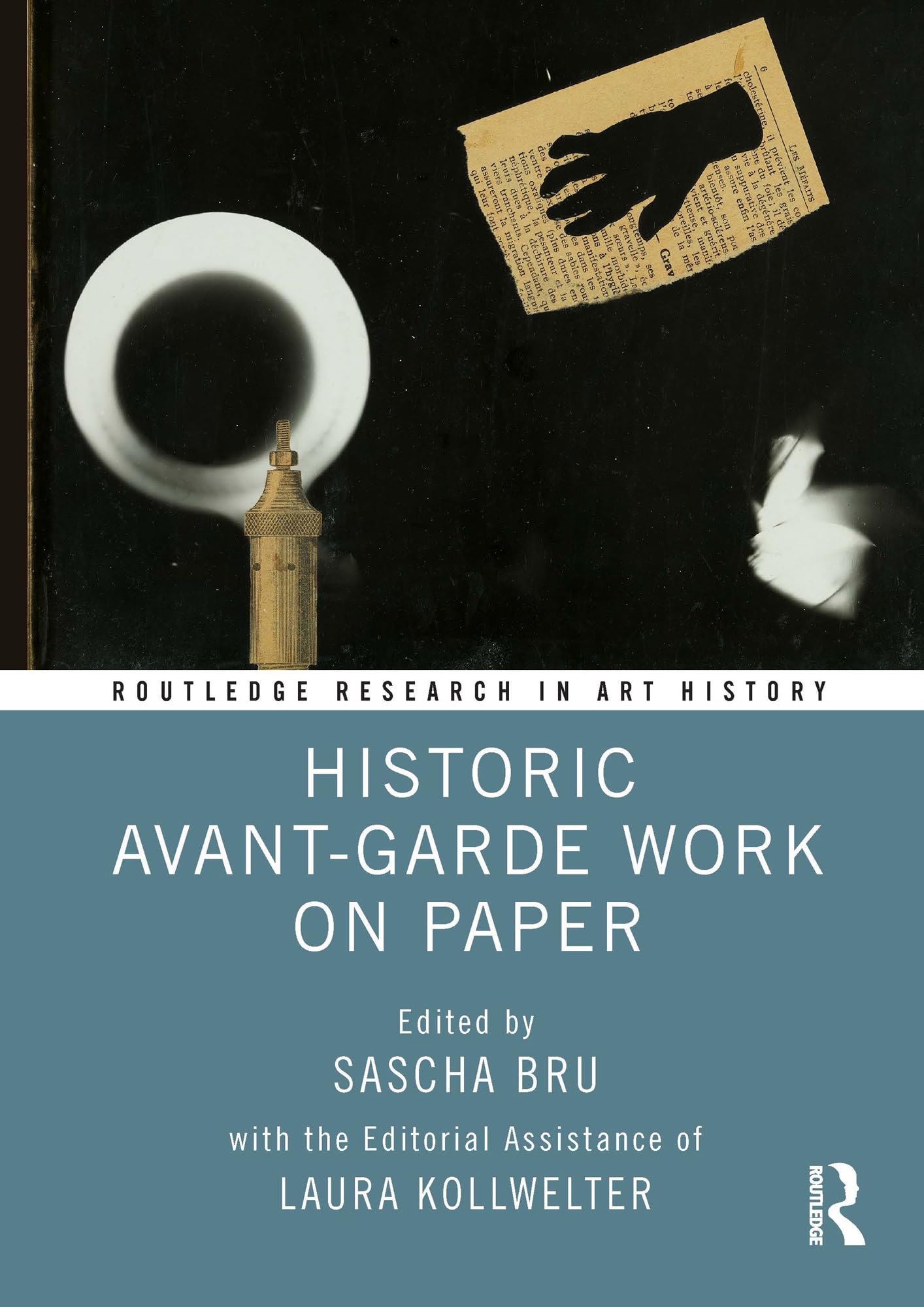 Avant-Garde Work on Paper Routledge livre art historique