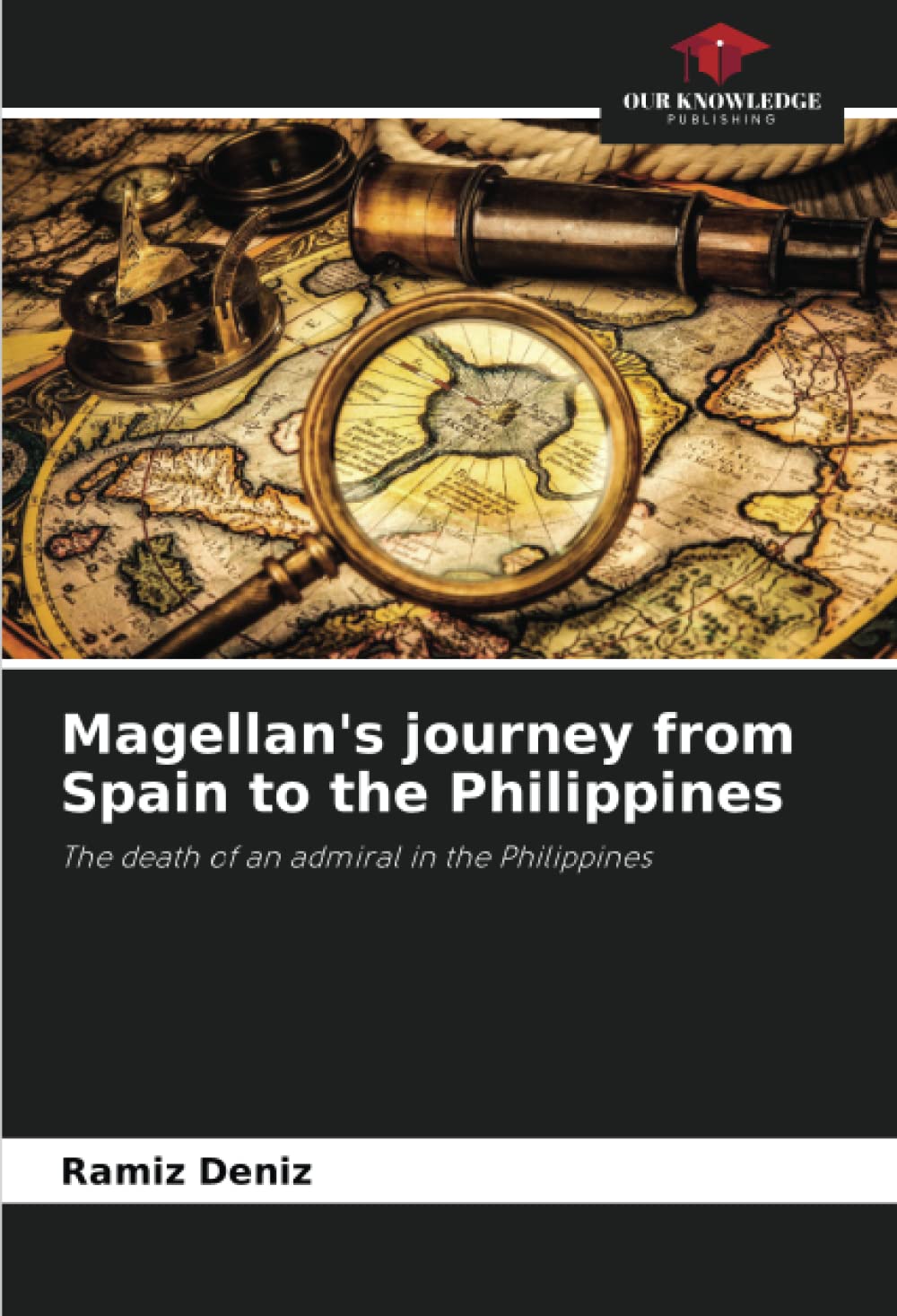 Magellan's journey from Spain to the Philippines