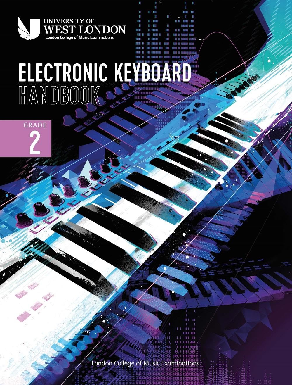 London College of Music Electronic Keybo by London College of Music Examinations